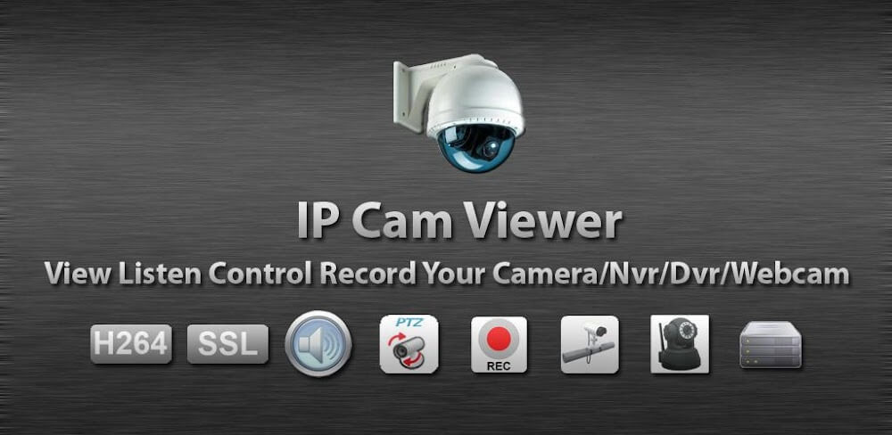 Cover Image of IP Cam Viewer Pro v7.6.4 APK (PAID/Patched)