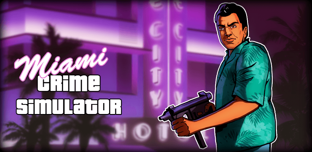 Cover Image of Miami Crime Simulator v3.1.9 MOD APK (Unlimited Skill Points)