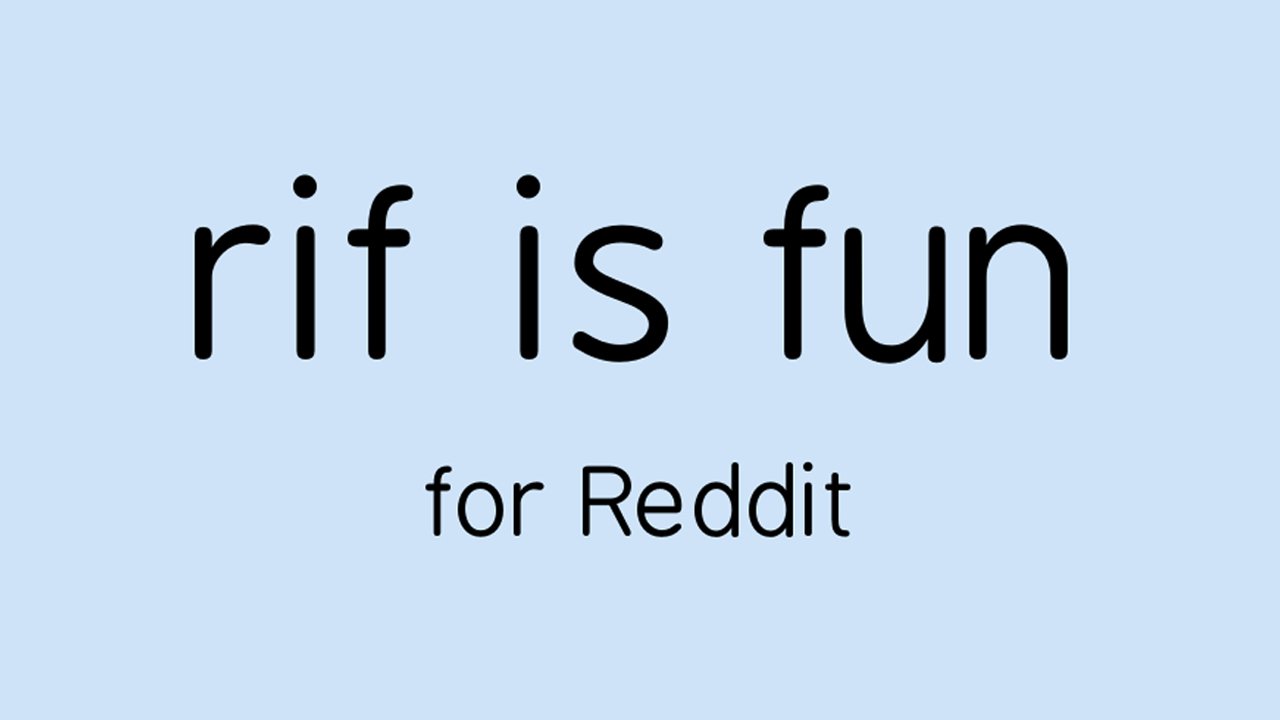 Rif is fun for Reddit MOD APK  (Paid for free)